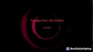 Prodigy - Co-Pilot Ft. Wiz Khalifa