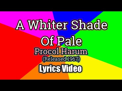 A Whiter Shade Of Pale - Procol Harum (Lyrics Video)