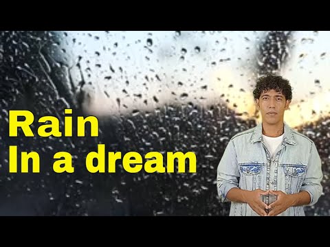 interpretation of seeing rain in a dream
