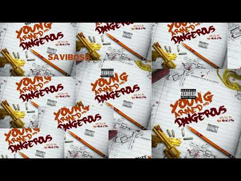 SaviBoss - Young Armed & Dangerous (Official Audio)