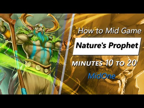 Own the mid game with Nature's Prophet (feat. MidOne) | Minute 10 to 20