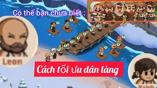 Cách ghép  Dân làng  cho người mới |  F2P bạn đừng bỏ qua trong Top Heroes !