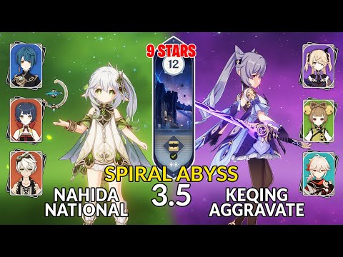 NEW 3.5 Spiral Abyss!│Nahida National & Keqing Aggravate | Floor 12 - 9 Stars | Genshin Impact