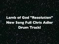 Lamb of God - Guilty - Drum Track - Resolution ...