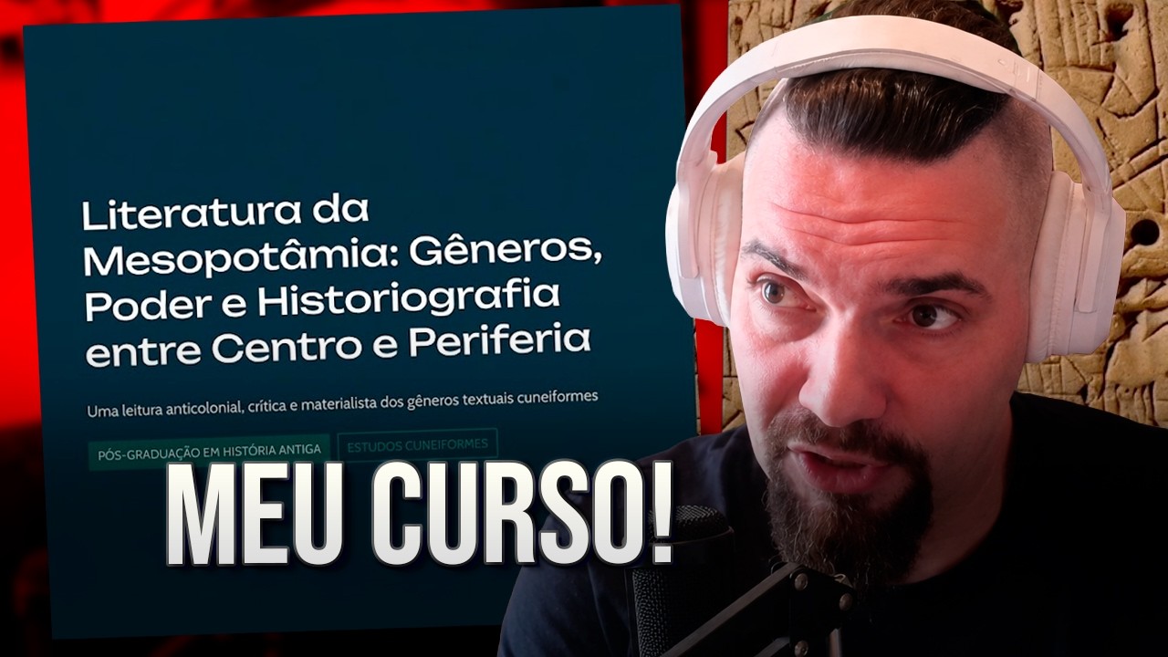 Vem aí o CURSO de LITERATURA NA MESOPOTÂMIA do TIO