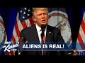 Trump Knows About Aliens and Hasn’t Said Anything?!