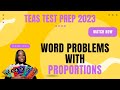 TEAS Test MATH Review: Real World Problems Involving Proportions
