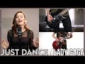 Just Dance Lady Gaga Cover By First To Eleven