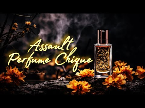 Assault Perfume Chique - Azevedo | Orochi | Bin | Sv | Maquiny 《Guia equalizada》