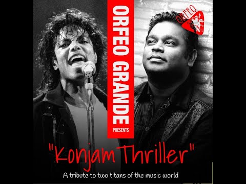 Konjam Nilavu| Chandralekha/Thriller | Ft. Sayanora Philip | #orfeoband #arrahman #michealjackson