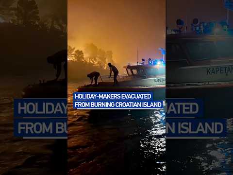 Holiday-makers evacuated from burning Croatian island