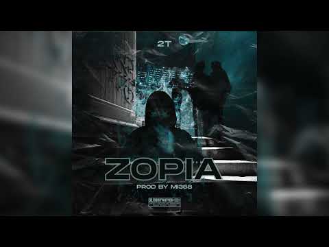 2T - ΖΟΡIA (Prod. by Mi368)