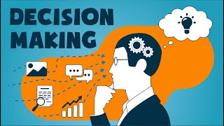 How To Make Better Decisions?