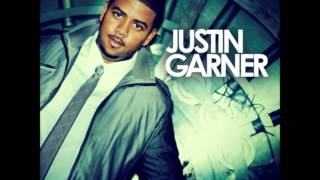 Justin Garner -- When She Tells You