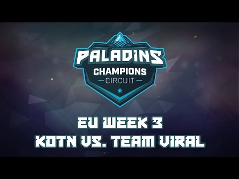 Paladins Champion Circuit EU Week 3 - Kings of the North vs. Viral