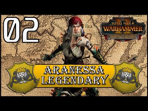 Total War: Warhammer 2 - Legendary Aranessa Saltspite - Mortal Empires Campaign - Episode 2