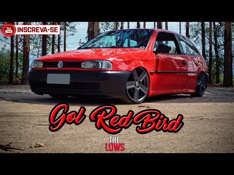 VW Gol G2 18" FIXA | FAMOSO RED BIRD | ISSO É CANAL THE LOWS