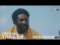 Eni Olorun Mo 2 Yoruba Movie 2023 | Official Trailer | Showing This Friday 5th May On Apata Tv+