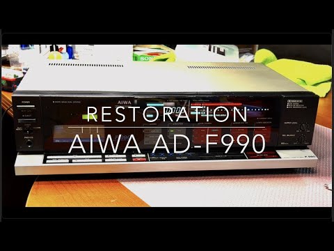 Part 3 - Aiwa AD-F990 Restoration for my subscriber   4K