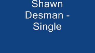 Shawn Desman - Single full