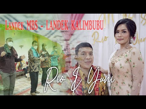 LANDEK KALIMBUBU | MBS - RIO & YUNI | WEDDING KARO