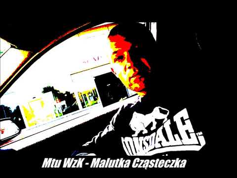 Mtu WzK - Malutka Cząsteczka
