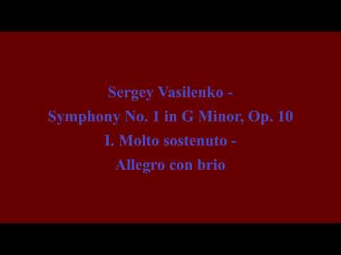 Sergey Vasilenko: Symphony No. 1 in G Minor, Op. 10