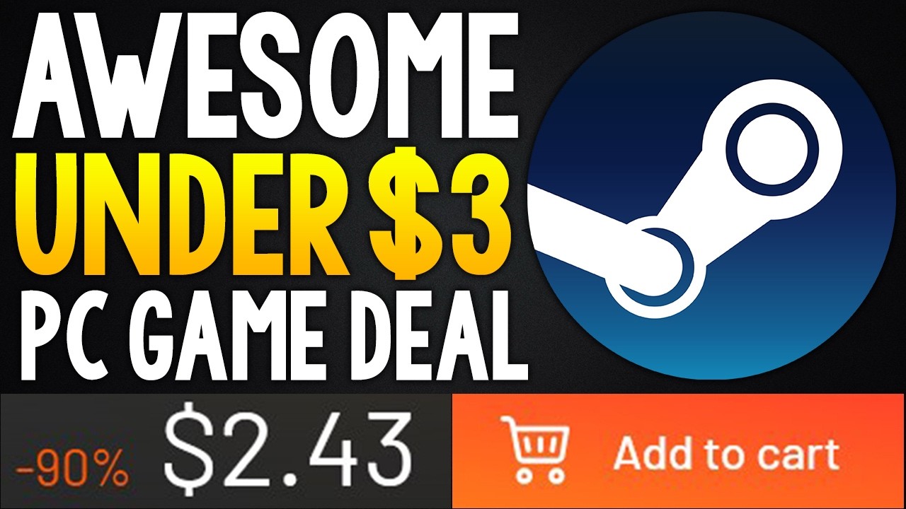 ABSOLUTELY AWESOME STEAM PC GAME DEAL UNDER $3 + MORE GREAT STEAM GAME DEALS UNDER $2!