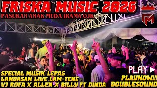 Download lagu 🔴NEW FRISKA MUSIC 2026 A1 MUSIK LEPAS IRAMA OJK VJ ALLEN X BILLY KORI ALL ARTIS LIVE LAMTENG TERBANG mp3