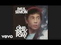 Paul Simon - One-Trick Pony (Audio)