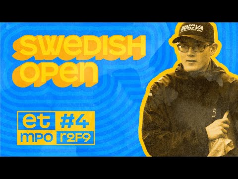 ET#4 - Swedish Open | MPO R2F9 Lead Card | Augustsson, Anttila, Lunde, McBeth | MDG Media