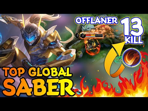 Saber Offlaner 13 KILL | Saber Meta Build | Best Build Saber | Top Global Saber ~ MLBB