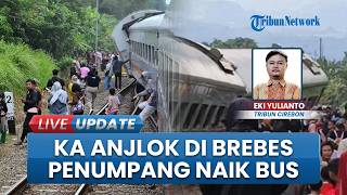 Imbas Kereta Api Anjlok di Brebes, Penumpang Kereta Diturunkan Cirebon dan Lanjut Naik Bus