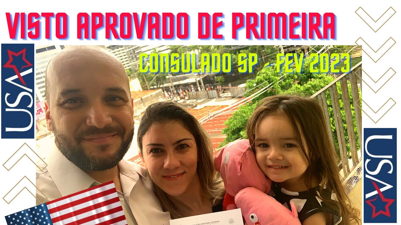 VISTO DE TURISTA EM FAMÍLIA 2023 🇺🇲 APROVADOS SÃO PAULO - NOSSA EXPERIÊNCIA
