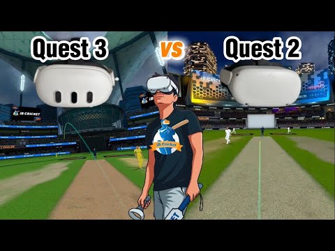 Is Quest 3 Worth It for IB Cricket? Full Side-By-Side Comparison | Quest 2 vs Quest 3