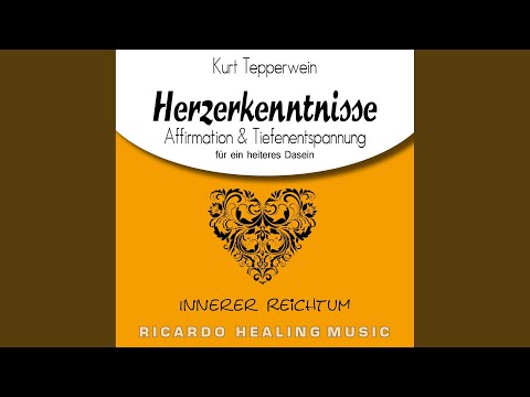 Reichtum von Innen: Affirmation