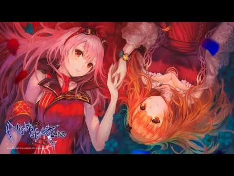 Night of Azure Ost ~ Malicious Roses