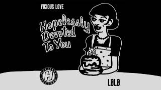 LØLØ - Vicious Love (New Found Glory Cover)