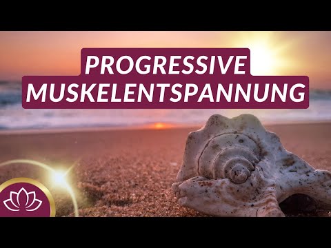Tiefe Entspannung für Körper & Geist I PMR nach Jacobson I Meditation