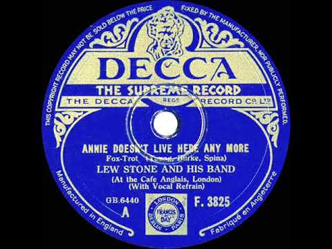 1933 Lew Stone - Annie Doesn’t Live Here Anymore (Joe Crossman & band, vocal)