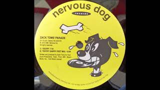 Zack Toms' Parade - Testify (Happy Feet Mix)