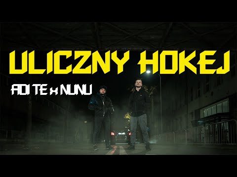 Adi Te x Nunu - Uliczny Hokej  (prod. B-Leo)