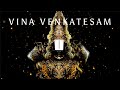 Vina Venkatesam Nanatho Lyrics Aks Lakshmi