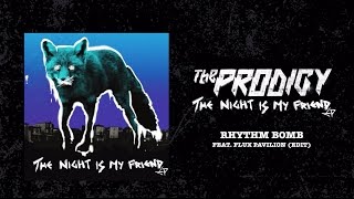 The Prodigy - Rhythm Bomb feat. Flux Pavilion (Edit)