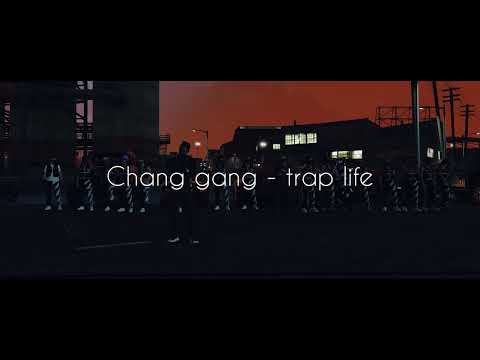 Chang gang - TRAPLIFE RP - DISS families 🥬