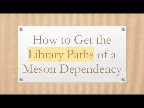How to Get the Library Paths of a Meson Dependency