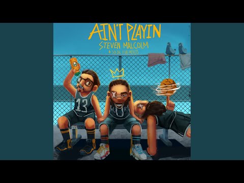 Video thumbnail for Ain’t Playin’
