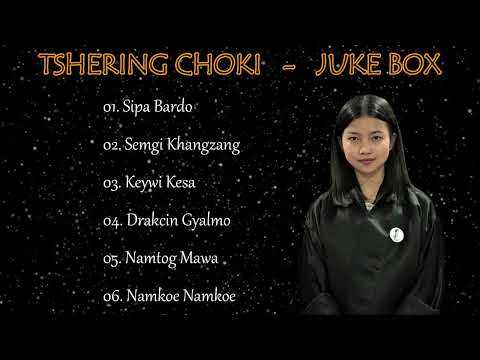 Bhutanese Song- Tshering Choki [Pinky] || Juke Box