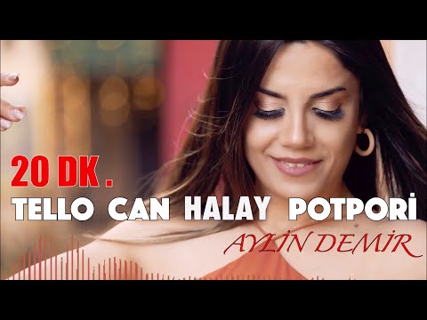Aylin Demir - Tello Can Halay Potpori - 20 Dk. Kesintisiz