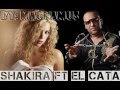 Shakira feat El Cata - rabiosa (spanish version ...